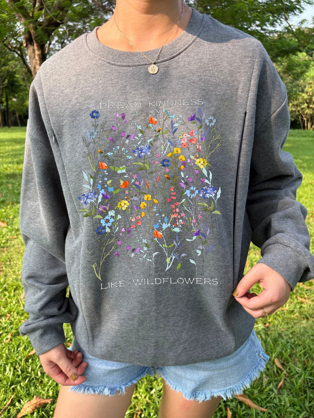 Spread Kindness Like Wildflowers Comfy Feeding-Friendly Sweatshirt