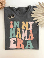 In My Mama Era Funny Feeding-Friendly T-Shirt