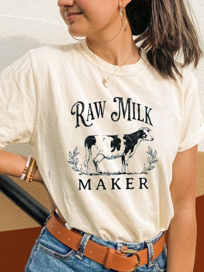 Funny Raw Milk Maker Feeding-Friendly T-shirt - Giftifymama