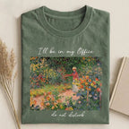 I'll be in My Office Feeding-Friendly T-Shirt